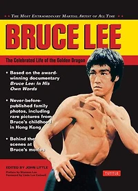Bruce Lee: the Celebrated Life of Golden Dragon