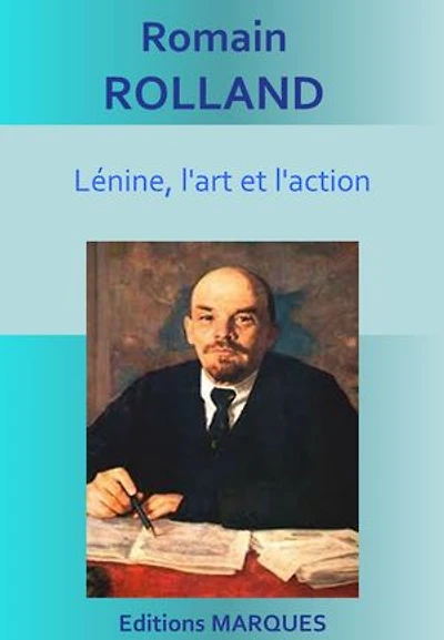 Lénine, l'art et l'action