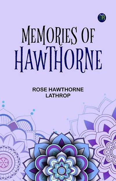 Memories of Hawthorne