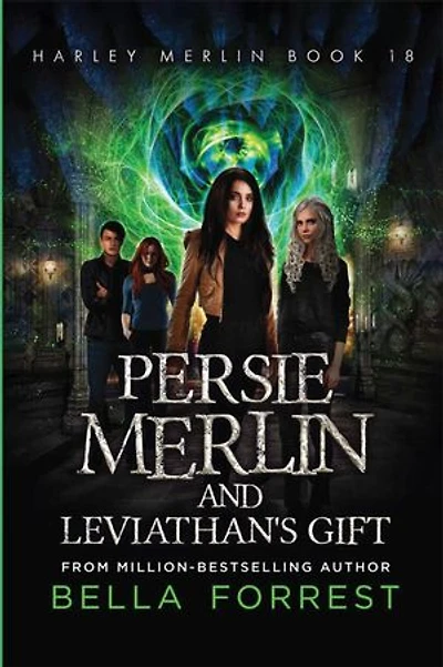 Persie Merlin and Leviathan's Gift: Harley Merlin Book 18