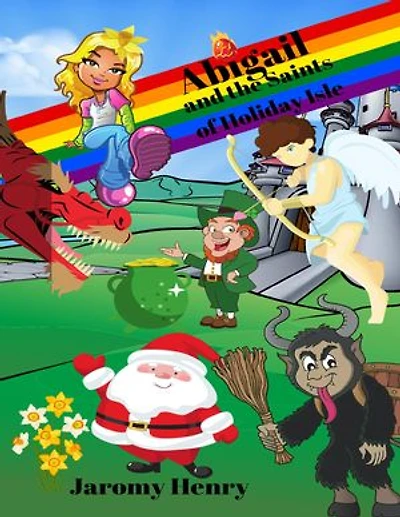 Abigail and the Saints of Holiday Isle