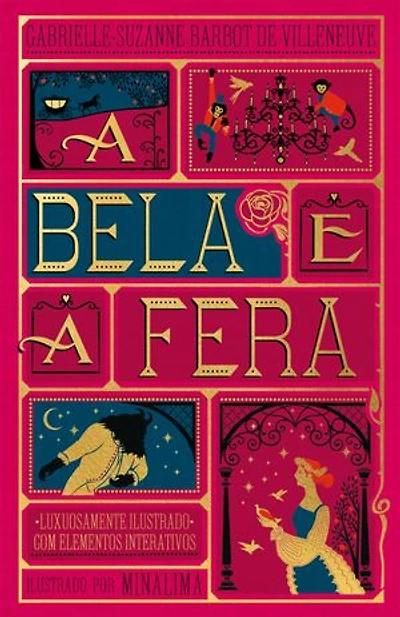 A Bela e a Fera – Edição de luxo ilustrada e com elementos interativos do estúdio MinaLima