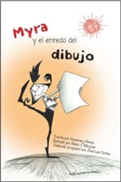 Myra y el enredo del dibujo