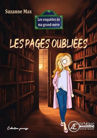 Les enquêtes de ma grand-mère - Tome 4: Les pages oubliées