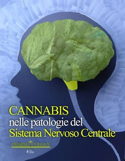 Cannabis nelle patologie del sistema nervoso centrale