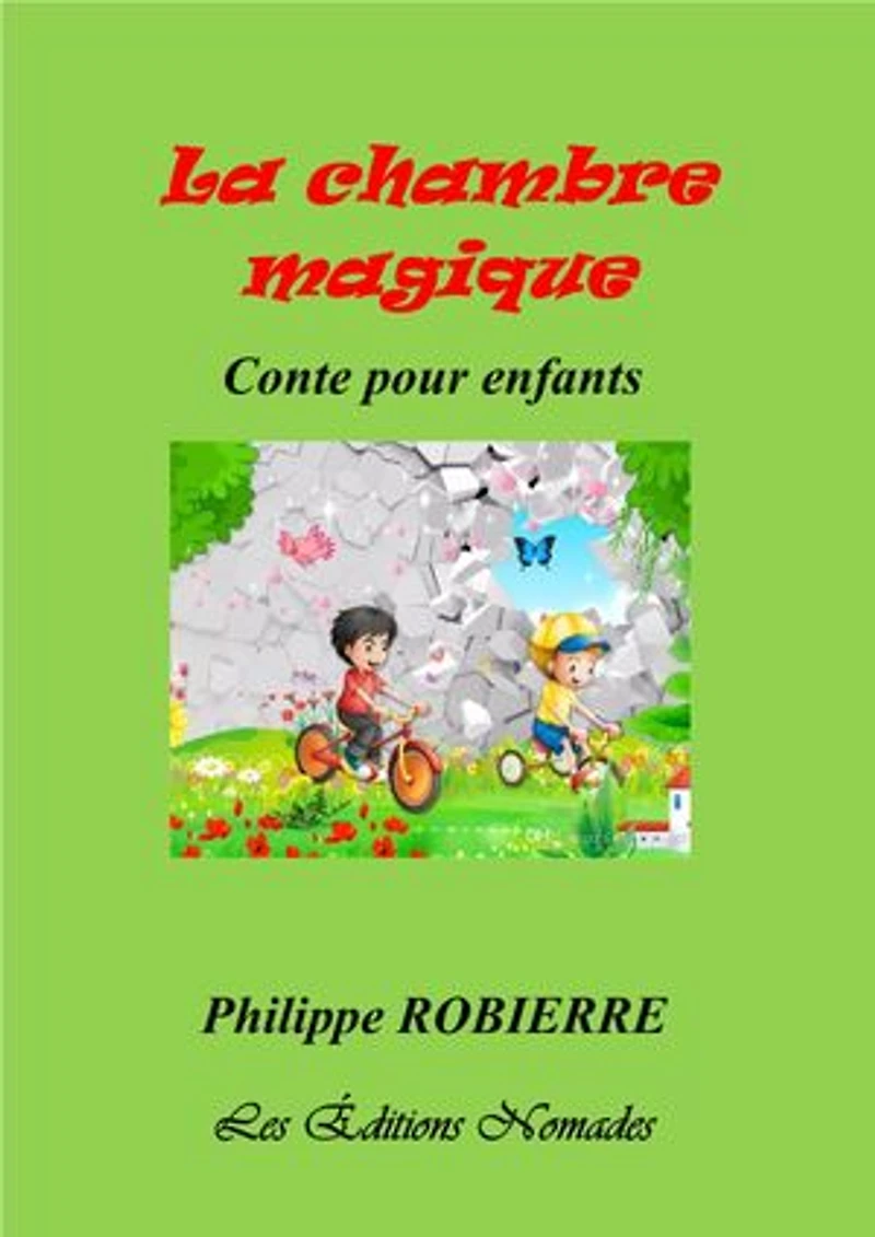 LA CHAMBRE MAGIQUE
