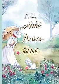 Anne Parázs-lakból: Anne 6.