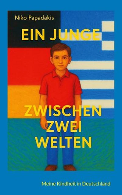 Ein Junge zwischen zwei Welten: Mein Aufwachsen in Deutschland