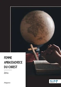 Femme ambassadrice du Christ: une voix, mission, un impact