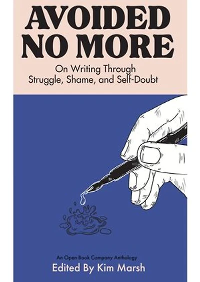 Avoided No More: On Writing Through Struggle, Shame, and Self-Doubt