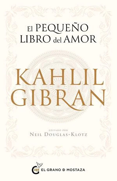 El pequeño libro del amor de Kahlil Gibran