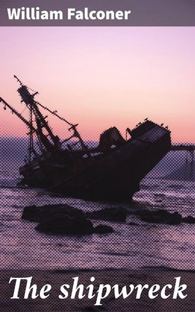 The shipwreck: Survival and Tragic Voyages: A Poetic Journey into Shipwrecked Sailors' Struggles at Sea