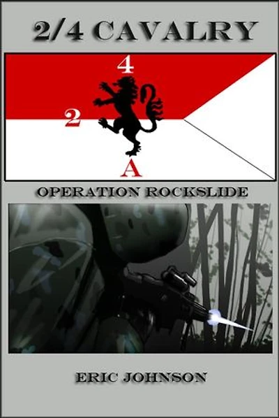 2-4 Cavalry Book 2: Operation Rockslide: 2-4 Cavalry, #2