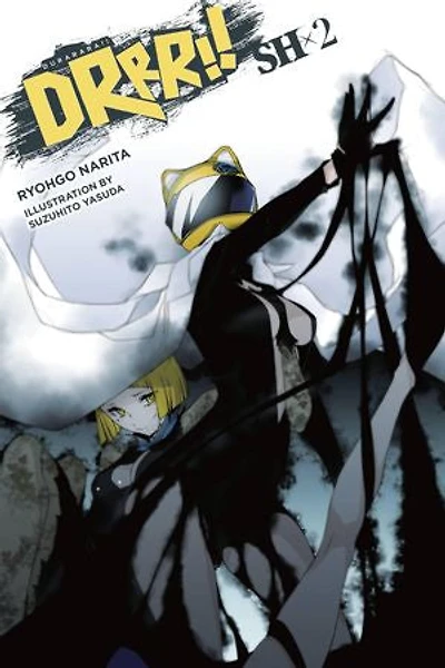 Durarara!! Sh, Vol. 2 (light Novel)