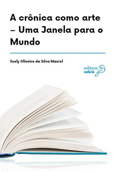 A crônica como arte: Uma Janela para o Mundo