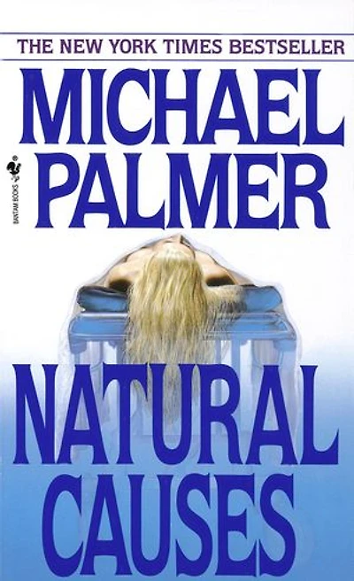 Natural Causes: A Novel