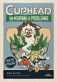 Una montaña de problemas / Cuphead a Mountain of Trouble
