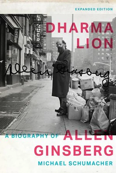 Dharma Lion: A Biography Of Allen Ginsberg