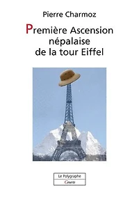 Première Ascension népalaise de la tour Eiffel