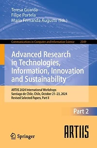 Advanced Research Technologies, Information, Innovation and Sustainability: ARTIIS 2024 International Workshops, Santiago de Chile, October 21-23, 2024, Revised Selected Papers