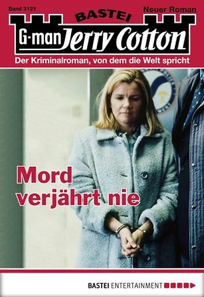 Jerry Cotton 3121: Mord verjährt nie