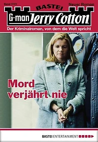Jerry Cotton 3121: Mord verjährt nie