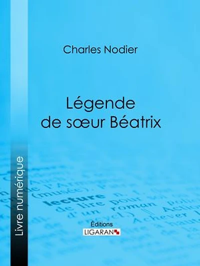 Légende de sœur Béatrix