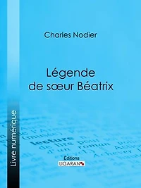 Légende de sœur Béatrix