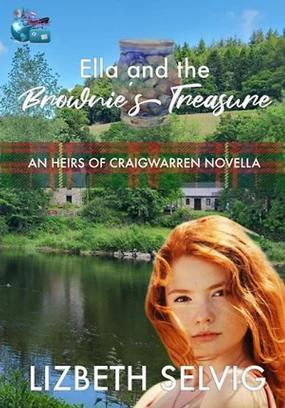 Ella and the Brownie's Treasure: An Heirs of Craigwarren Novella: The Heirs of Craigwarren