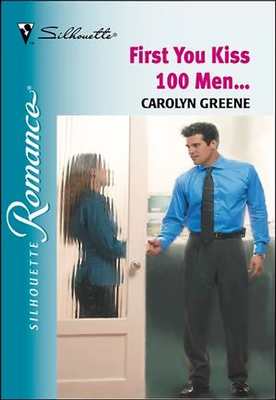 First You Kiss 100 Men . . .