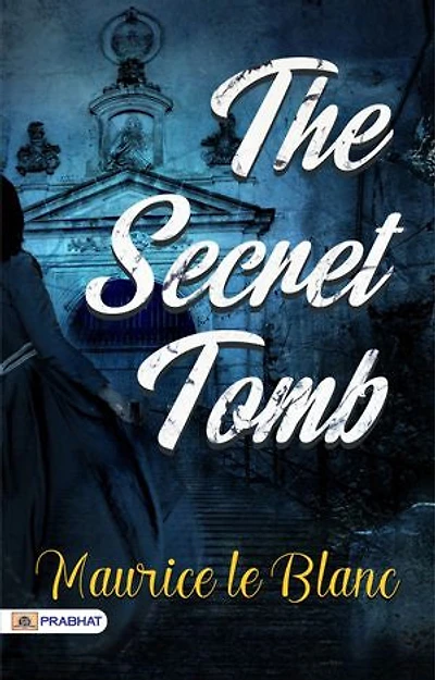 The Secret Tomb