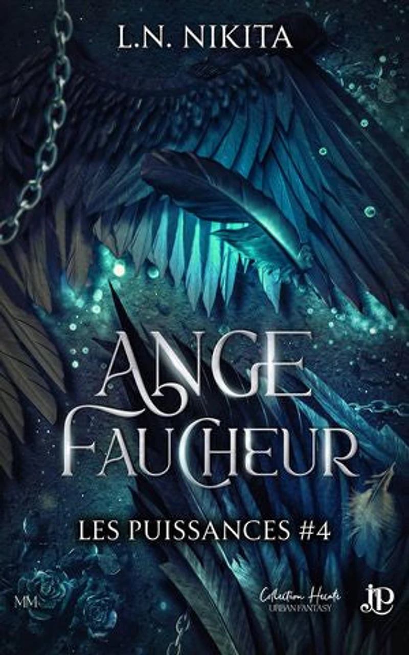 Ange faucheur: Les Puissances #4