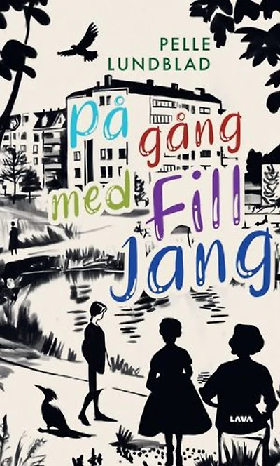 På gång med Fill Jang