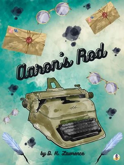 Aaron’s Rod