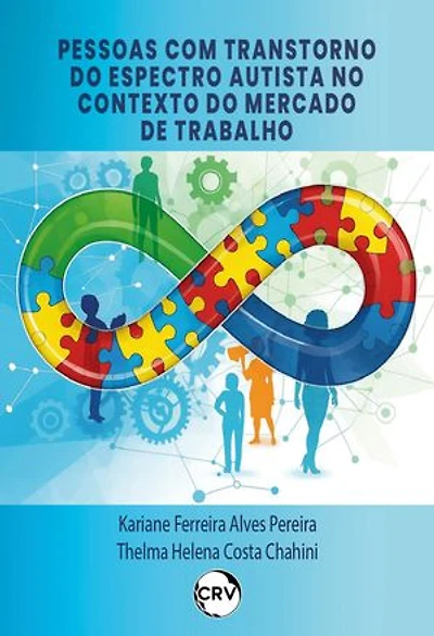 Pessoas com transtorno do espectro autista no contexto do mercado de trabalho