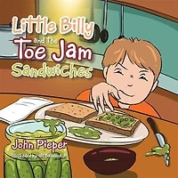 Little Billy and the Toe Jam Sandwiches