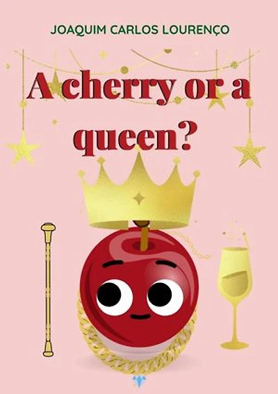 A Cherry or a Queen?