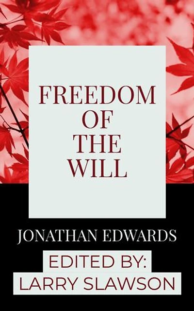 Freedom of the Will
