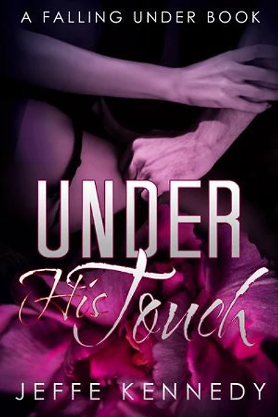 Under His Touch