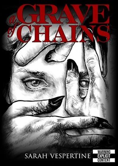 A Grave of Chains: A Grave of Chains, #1