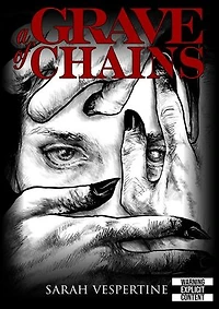 A Grave of Chains: A Grave of Chains, #1