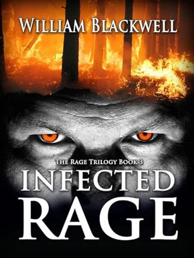 Infected Rage: The Rage Trilogy, #3