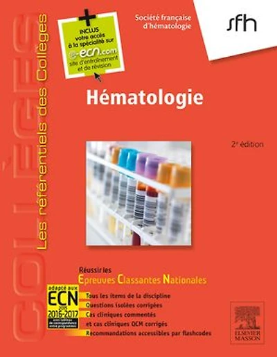Hématologie: Réussir les ECNi