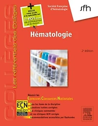 Hématologie: Réussir les ECNi