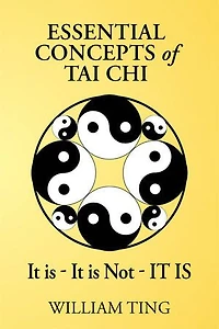 Essential Concepts of Tai Chi