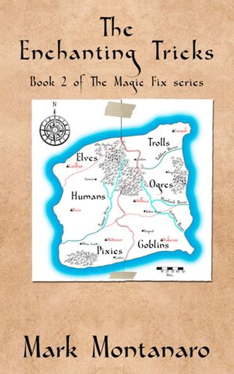 The Enchanting Tricks: Book 2 of Magic Fix series