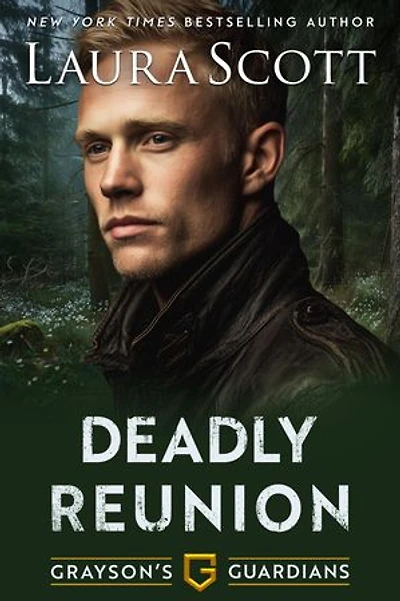 Deadly Reunion - A Christian Romantic Suspense