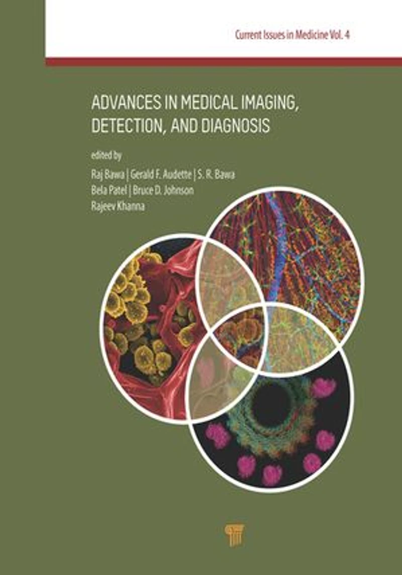 Advances Medical Imaging, Detection, and Diagnosis