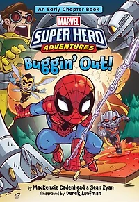 Marvel Super Hero Adventures: Buggin' Out!: An Early Chapter Book