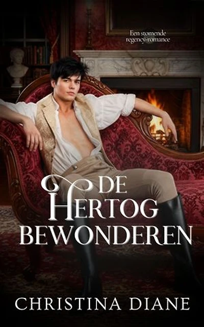 De Hertog Bewonderen: Een stomende regency-romance